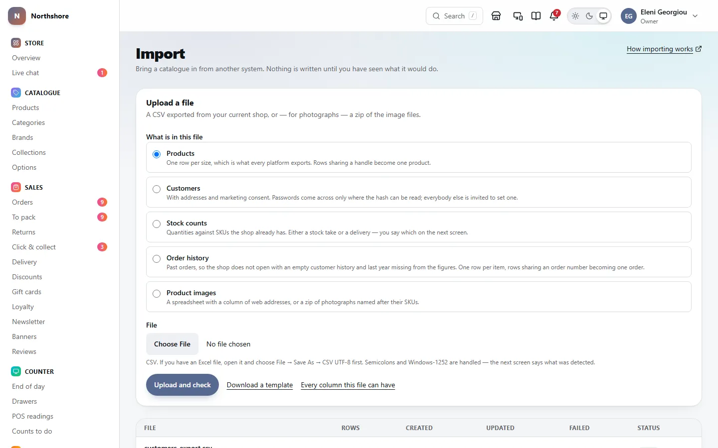 Import: choosing what the file holds, such as products, customers or stock counts, choosing the file, and the imports run so far.
